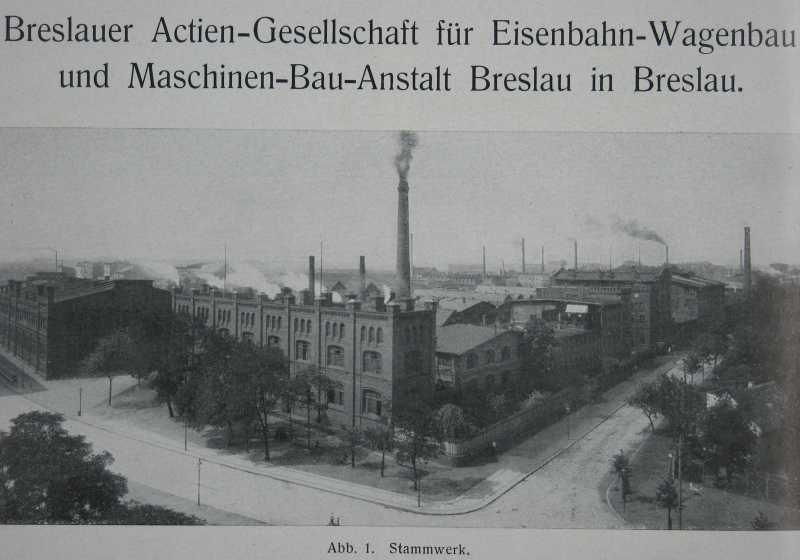 Breslauer AG für Eisenbahn-Wagenbau: Stammwerk